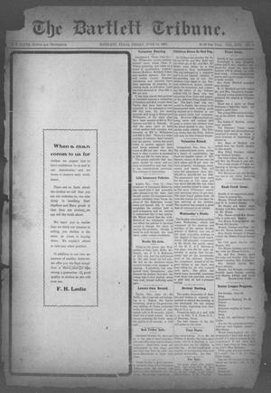 Primary view of object titled 'The Bartlett Tribune (Bartlett, Tex.), Vol. 22, No. 9, Ed. 1, Friday, June 14, 1907'.