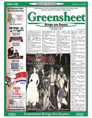 Greensheet (Houston, Tex.), Vol. 38, No. 444, Ed. 1 Friday, October 19, 2007