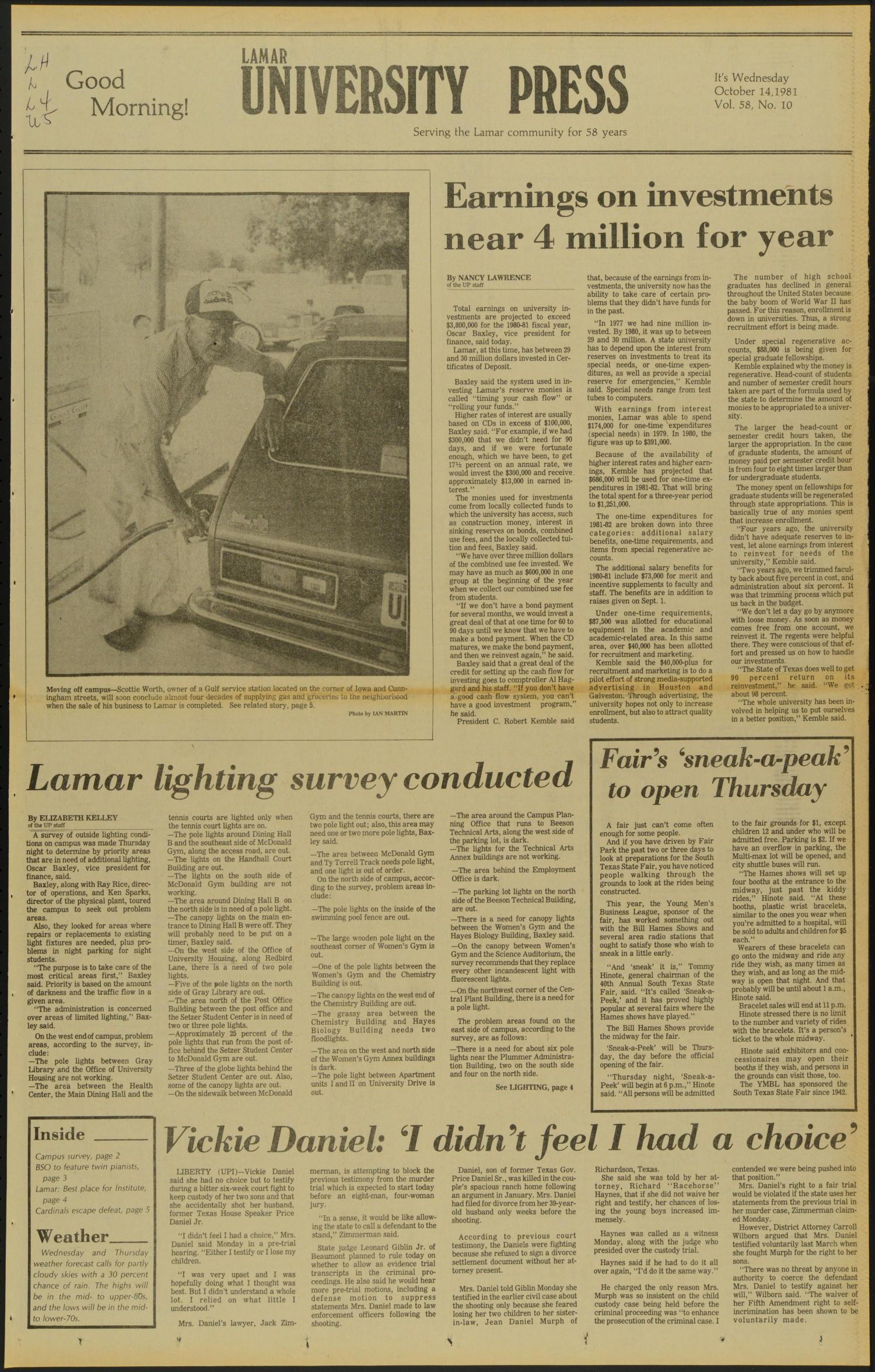 Lamar University Press (Beaumont, Tex.), Vol. 58, No. 10, Ed. 1 Wednesday, October 14, 1981
                                                
                                                    [Sequence #]: 1 of 10
                                                