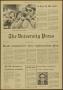 Newspaper: The University Press (Beaumont, Tex.), Vol. 23, No. 4, Ed. 1 Friday, …