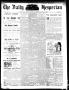 Newspaper: The Daily Hesperian (Gainesville, Tex.), Vol. 13, No. 175, Ed. 1 Satu…