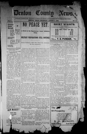 Denton County News. (Denton, Tex.), Vol. 7, No. 14, Ed. 1 Thursday, August 4, 1898