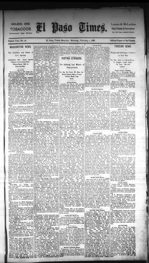 El Paso Times. (El Paso, Tex.), Vol. Eighth Year, No. 28, Ed. 1 Saturday, February 4, 1888