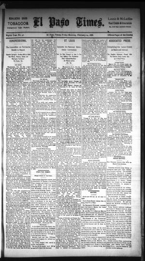 Primary view of object titled 'El Paso Times. (El Paso, Tex.), Vol. Eighth Year, No. 47, Ed. 1 Friday, February 24, 1888'.