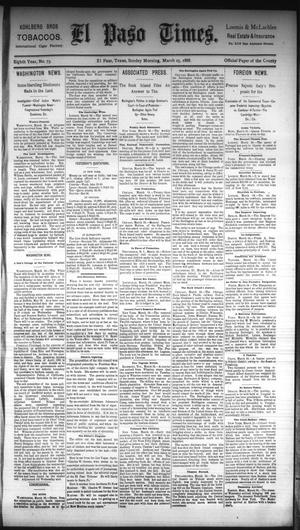 El Paso Times. (El Paso, Tex.), Vol. Eighth Year, No. 73, Ed. 1 Sunday, March 25, 1888