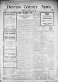 Thumbnail image of item number 1 in: 'Denton County News. (Denton, Tex.), Vol. 12, No. 8, Ed. 1 Thursday, June 4, 1903'.