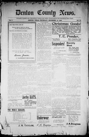 Denton County News. (Denton, Tex.), Vol. 7, No. 33, Ed. 1 Thursday, December 15, 1898