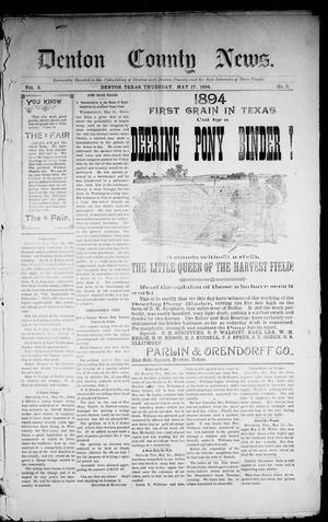 Primary view of object titled 'Denton County News. (Denton, Tex.), Vol. 3, No. 3, Ed. 1 Thursday, May 17, 1894'.