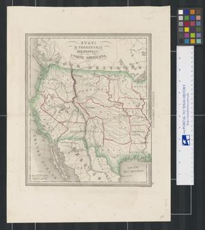 Primary view of object titled 'Stati e Territorii Occidentali della Unione Americana'.