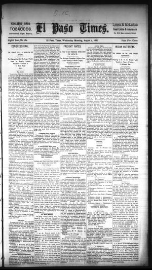 El Paso Times. (El Paso, Tex.), Vol. EIGHTH YEAR, No. 182, Ed. 1 Wednesday, August 1, 1888