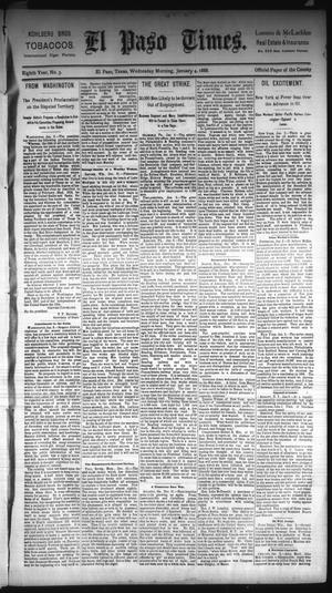 Primary view of object titled 'El Paso Times. (El Paso, Tex.), Vol. Eighth Year, No. 3, Ed. 1 Wednesday, January 4, 1888'.