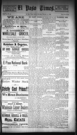 El Paso Times. (El Paso, Tex.), Vol. NINTH YEAR, No. 47, Ed. 1 Sunday, February 24, 1889