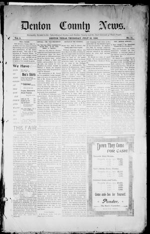 Primary view of object titled 'Denton County News. (Denton, Tex.), Vol. 5, No. 11, Ed. 1 Thursday, July 16, 1896'.