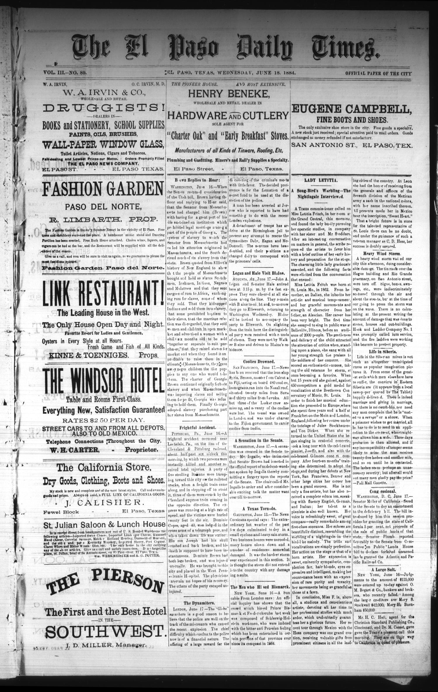 The El Paso Daily Times. (El Paso, Tex.), Vol. 3, No. 89, Ed. 1 Wednesday, June 18, 1884
                                                
                                                    [Sequence #]: 1 of 4
                                                