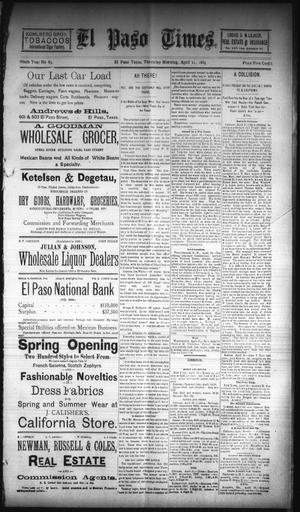 El Paso Times. (El Paso, Tex.), Vol. NINTH YEAR, No. 85, Ed. 1 Thursday, April 11, 1889