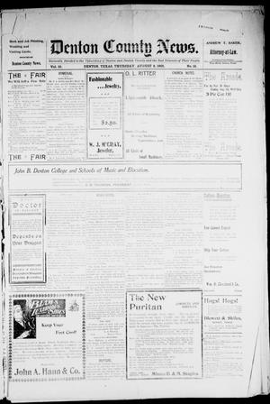 Denton County News. (Denton, Tex.), Vol. 10, No. 15, Ed. 1 Thursday, August 8, 1901