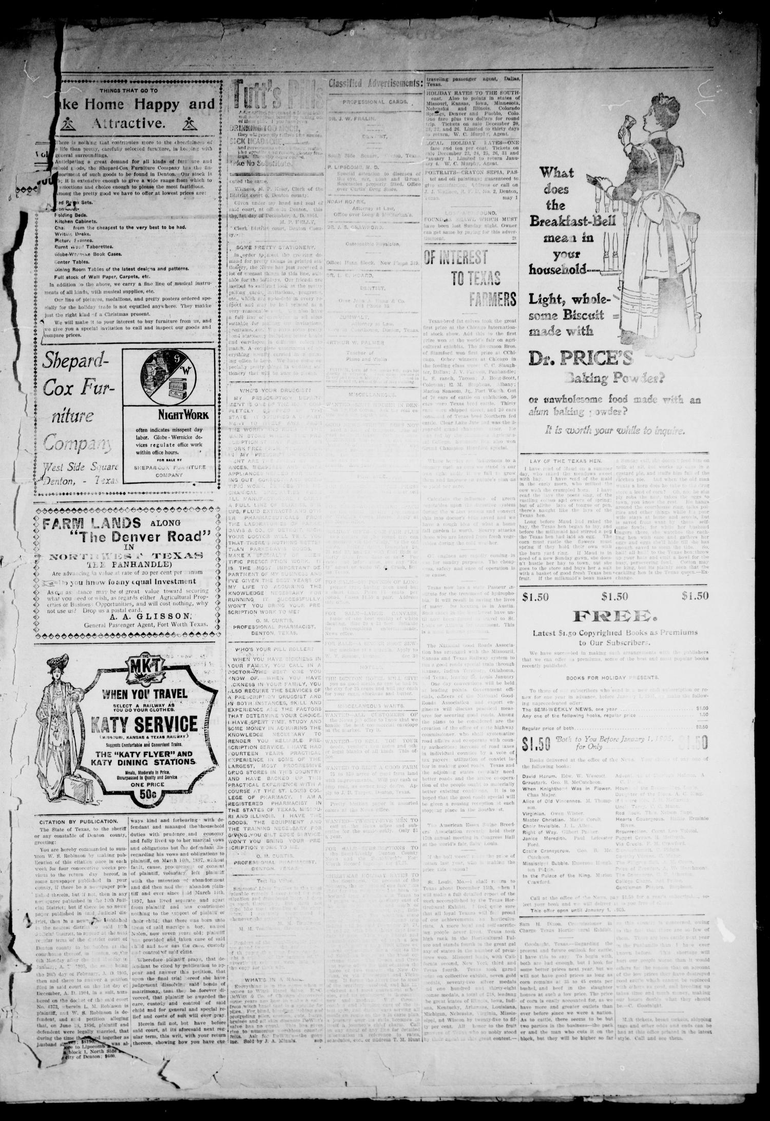 Denton County News (Denton, Tex.), Vol. 14, No. 19, Ed. 1 Tuesday, December 20, 1904
                                                
                                                    [Sequence #]: 3 of 4
                                                