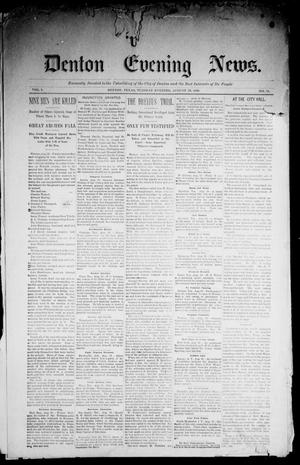 Denton Evening News. (Denton, Tex.), Vol. 1, No. 51, Ed. 1 Tuesday, August 29, 1899