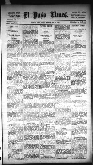 Primary view of object titled 'El Paso Times. (El Paso, Tex.), Vol. EIGHTH YEAR, No. 140, Ed. 1 Sunday, June 10, 1888'.