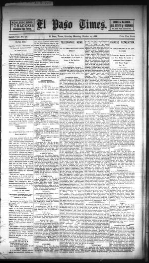 El Paso Times. (El Paso, Tex.), Vol. EIGHTH YEAR, No. 256, Ed. 1 Saturday, October 27, 1888