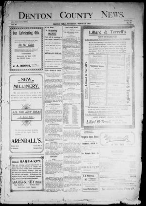 Denton County News. (Denton, Tex.), Vol. 11, No. 46, Ed. 1 Thursday, March 19, 1903
