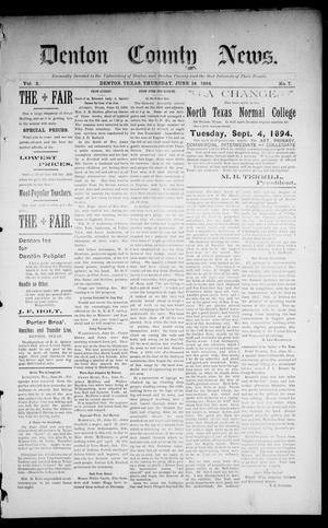 Primary view of object titled 'Denton County News. (Denton, Tex.), Vol. 3, No. 7, Ed. 1 Thursday, June 14, 1894'.
