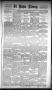 Newspaper: El Paso Times. (El Paso, Tex.), Vol. Eighth Year, No. 19, Ed. 1 Sunda…