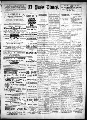El Paso Times. (El Paso, Tex.), Vol. SIXTH YEAR, No. 179, Ed. 1 Thursday, July 29, 1886