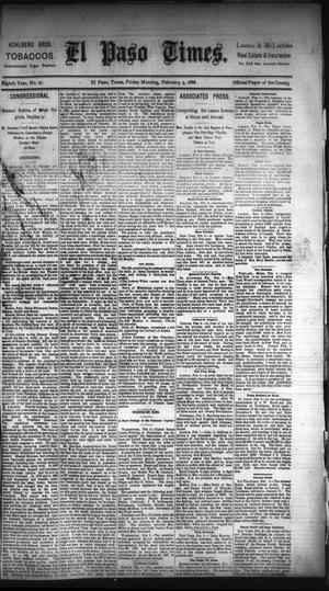 Primary view of object titled 'El Paso Times. (El Paso, Tex.), Vol. Eighth Year, No. 27, Ed. 1 Friday, February 3, 1888'.