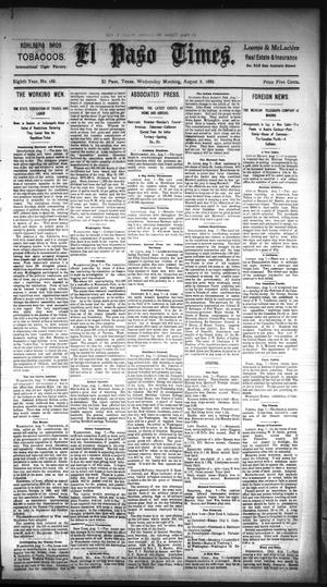 El Paso Times. (El Paso, Tex.), Vol. EIGHTH YEAR, No. 188, Ed. 1 Wednesday, August 8, 1888