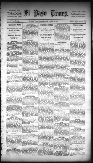 Primary view of object titled 'El Paso Times. (El Paso, Tex.), Vol. Seventh Year, No. 255, Ed. 1 Sunday, October 30, 1887'.