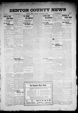 Denton County News (Denton, Tex.), Vol. 14, No. 13, Ed. 1 Tuesday, November 29, 1904