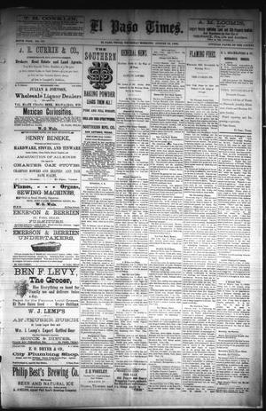 Primary view of object titled 'El Paso Times. (El Paso, Tex.), Vol. Sixth Year, No. 191, Ed. 1 Thursday, August 12, 1886'.