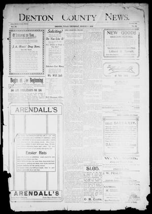 Denton County News. (Denton, Tex.), Vol. 11, No. 44, Ed. 1 Thursday, March 5, 1903