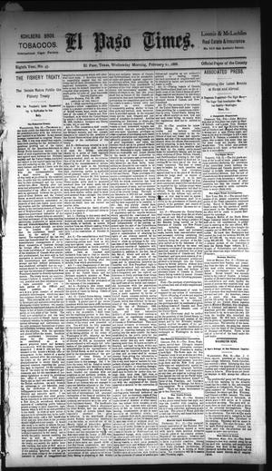 El Paso Times. (El Paso, Tex.), Vol. Eighth Year, No. 45, Ed. 1 Wednesday, February 22, 1888