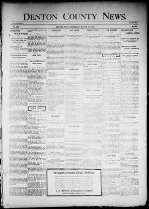 Denton County News. (Denton, Tex.), Vol. 12, No. 48, Ed. 1 Thursday, March 17, 1904