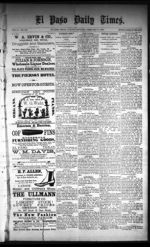 Primary view of object titled 'El Paso Daily Times. (El Paso, Tex.), Vol. 4, No. 260, Ed. 1 Sunday, February 15, 1885'.