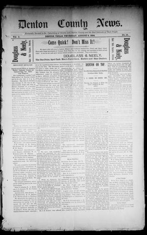 Denton County News. (Denton, Tex.), Vol. 3, No. 15, Ed. 1 Thursday, August 9, 1894