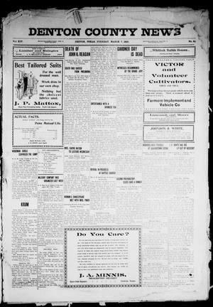 Denton County News (Denton, Tex.), Vol. 14, No. 40, Ed. 1 Tuesday, March 7, 1905