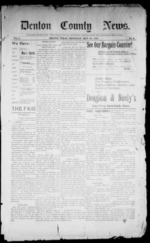 Primary view of object titled 'Denton County News. (Denton, Tex.), Vol. 5, No. 4, Ed. 1 Thursday, May 28, 1896'.
