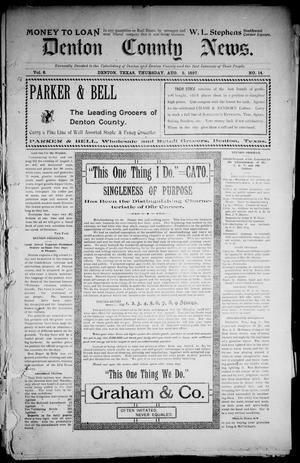 Denton County News. (Denton, Tex.), Vol. 6, No. 14, Ed. 1 Thursday, August 5, 1897