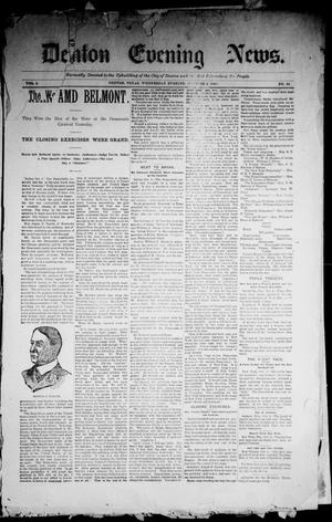 Primary view of object titled 'Denton Evening News. (Denton, Tex.), Vol. 1, No. 82, Ed. 1 Wednesday, October 4, 1899'.