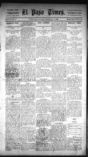 El Paso Times. (El Paso, Tex.), Vol. EIGHTH YEAR, No. 117, Ed. 1 Wednesday, May 16, 1888