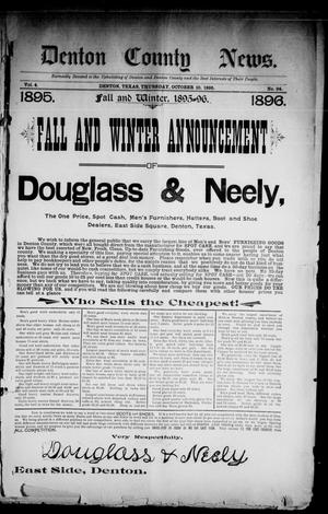 Denton County News. (Denton, Tex.), Vol. 4, No. 24, Ed. 1 Thursday, October 10, 1895