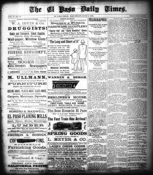 Primary view of object titled 'The El Paso Daily Times. (El Paso, Tex.), Vol. 2, No. 83, Ed. 1 Wednesday, June 6, 1883'.