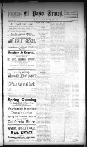 El Paso Times. (El Paso, Tex.), Vol. NINTH YEAR, No. 82, Ed. 1 Sunday, April 7, 1889