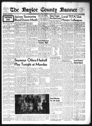 Primary view of object titled 'The Baylor County Banner (Seymour, Tex.), Vol. 65, No. 51, Ed. 1 Thursday, August 3, 1961'.