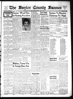 The Baylor County Banner (Seymour, Tex.), Vol. 65, No. 41, Ed. 1 Thursday, May 25, 1961