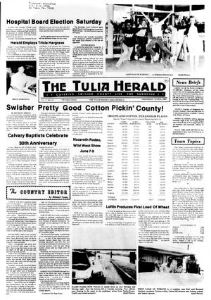 The Tulia Herald (Tulia, Tex.), Vol. 77, No. 23, Ed. 1 Thursday, June 6, 1985