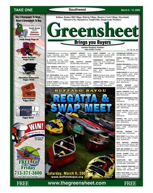 Primary view of object titled 'Greensheet (Houston, Tex.), Vol. 39, No. 56, Ed. 1 Thursday, March 6, 2008'.